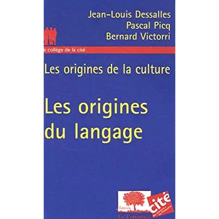 Les origines du langage : Les origines de la culture